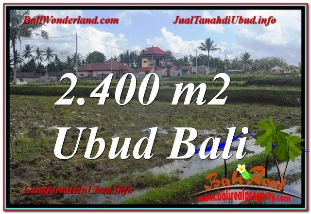 JUAL TANAH MURAH di UBUD BALI 2,400 m2 View Sawah lingkungan Villa